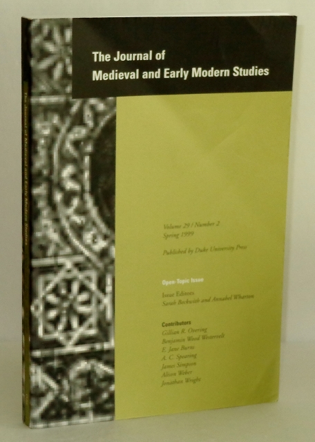 Image for Journal of Medieval and Early Modern Studies, Volume 29, Number 2, Spring 1999; Open-Topic  Issue