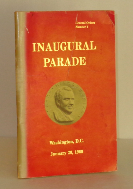 Image for Richard Milhous Nixon Inaugural Parade, Washington, D.C., January 20, 1969: General Orders Number 1