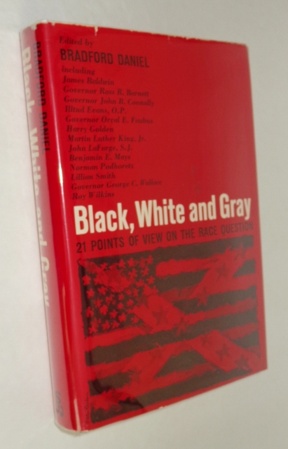 Image for Black, White and Gray: 21 Points of View on the Race Question