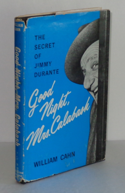 Image for Good Night, Mrs. Calabash: The Secret Life of Jimmy Durante