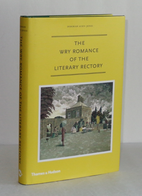 Image for The Wry Romance of the Literary Rectory