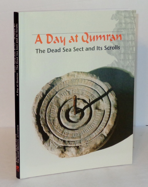 Image for A Day At Qumran: The Dead Sea Sect and Its Scrolls