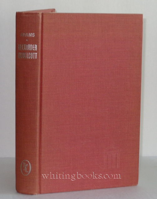Image for Alexander Woollcott: His Life and His World