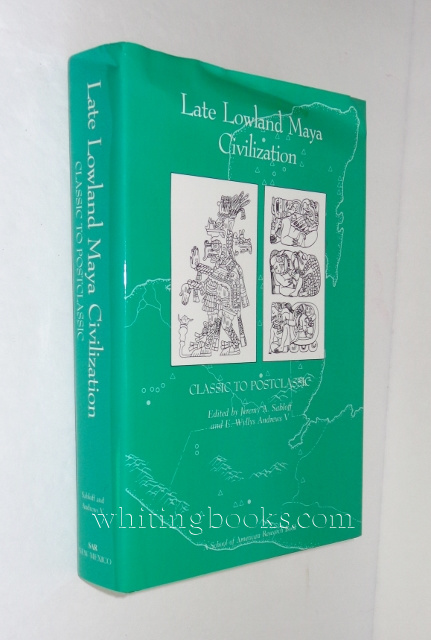 Image for Late Lowland Maya Civilization: Classic to Postclassic