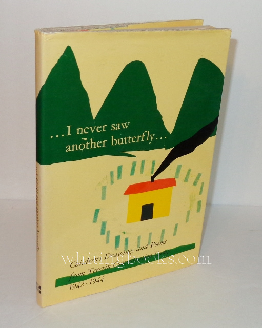 Image for I Never Saw Another Butterfly: Children's Drawings and Poems from Terezin Concentration Camp 1942-1944