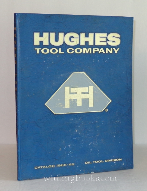 Image for Hughes Tool Company Catalog 1965-66, Oil Tool Division