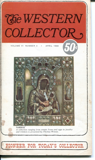 Image for The Western Collector Volume VI Number 4, April 1968 (Faberge, Spoons, Crystal)