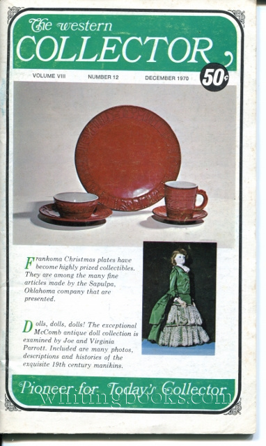 Image for The Western Collector Volume VIII Number 12, December 1970 (Toy Trains - O Gauge, Christmas Seals, Antique Dolls, Rockwell Christmas Plate, Christmas Plates from Sapulpa, Oklahoma, Old Bottles)