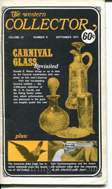 Image for The Western Collector Volume IX Number 9, September 1971 (Bald Eagle, Colt Commemoratives, 1893 Columbian Series, Barbed Wire, Carnival Glass, Bourbon)