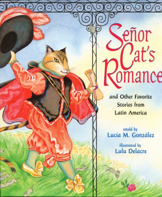 Image for Senor Cat's Romance: And Other Favorite Stories from Latin America