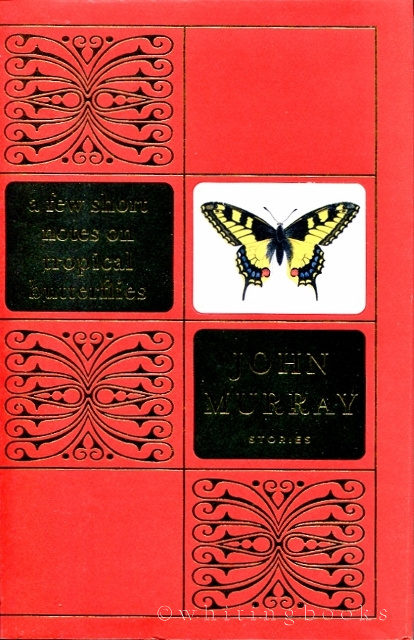 Image for A Few Short Notes on Tropical Butterflies: Stories