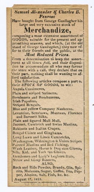 Image for Handbill from Philadelphia, August 17, 1825, announcing Samuel Alexander & Charles B. Penrose have bought from George Gaullagher his large and very extensive stock of Merchandize