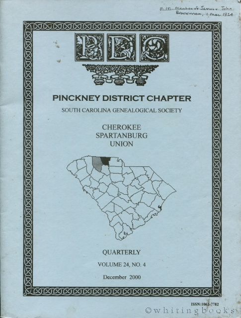 Image for South Carolina Genealogical Society Quarterly, Volume 24, No. 1, March 2000: Pinckney District Chapter - Cherokee, Spartanburg, Union Counties