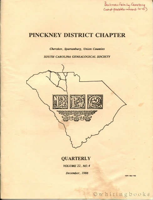 Image for South Carolina Genealogical Society Quarterly, Volume 22, No. 4, December 1998: Pinckney District Chapter - Cherokee, Spartanburg, Union Counties