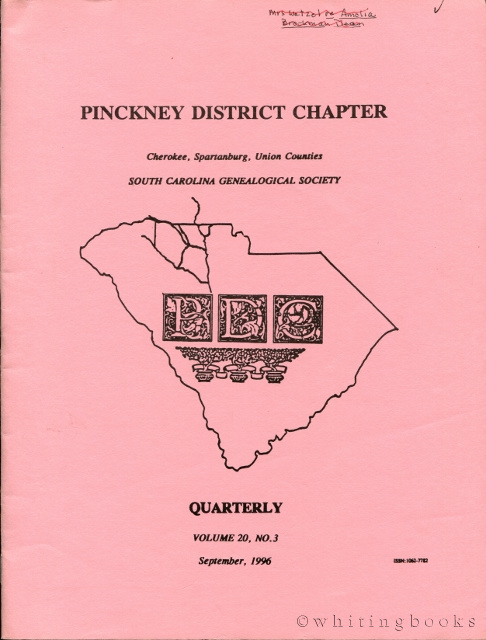 Image for South Carolina Genealogical Society Quarterly, Volume 20, No. 3, September 1996: Pinckney District Chapter - Cherokee, Spartanburg, Union Counties