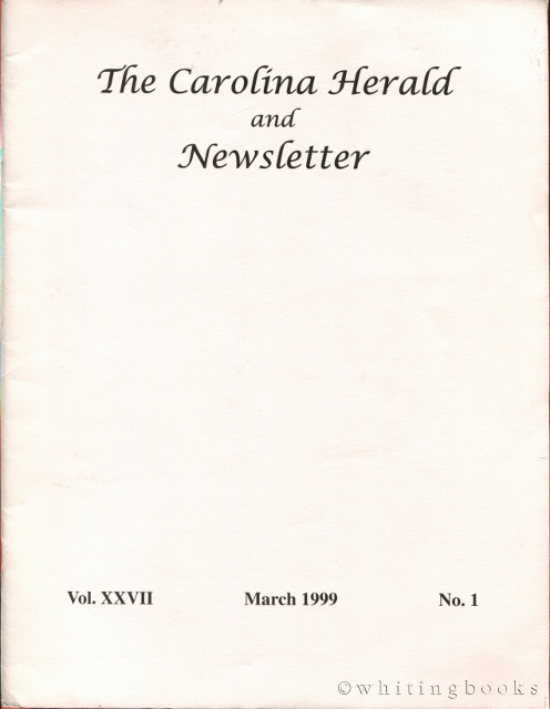 Image for The Carolina Herald and Newsletter, Volume XXVII, No. 1, March 1999 (South Carolina Genealogical Society)