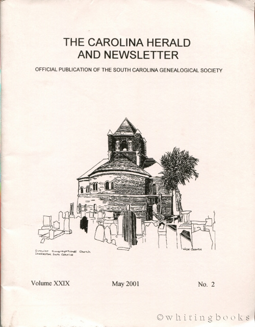Image for The Carolina Herald and Newsletter, Volume XXIX, No. 2, May 2001 (South Carolina Genealogical Society)