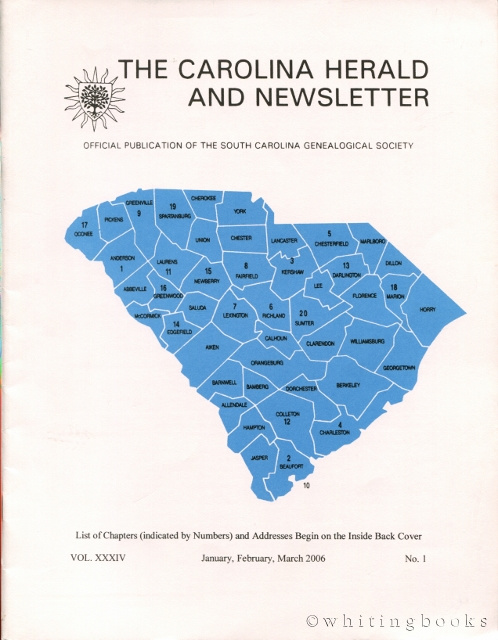 Image for The Carolina Herald and Newsletter, Volume XXXIV, No. 4, January, February, March 2006 (South Carolina Genealogical Society)