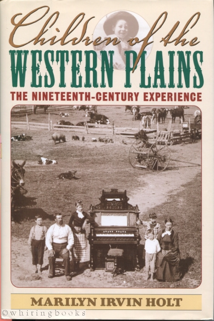 Image for Children of the Western Plains: The Nineteenth-Century Experience