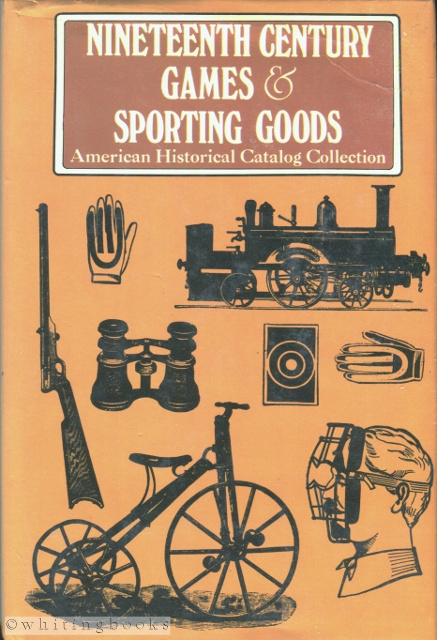 Image for Nineteenth Century Games & Sporting Goods: Peck & Snyder 1886 Illustrated Catalog and Historical Introduction