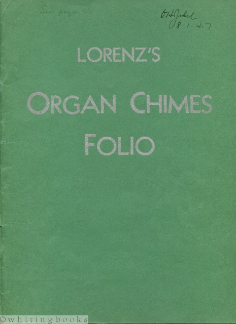 Lorenz's Organ Chimes Folio Image for Lorenz's Organ Chimes Folio