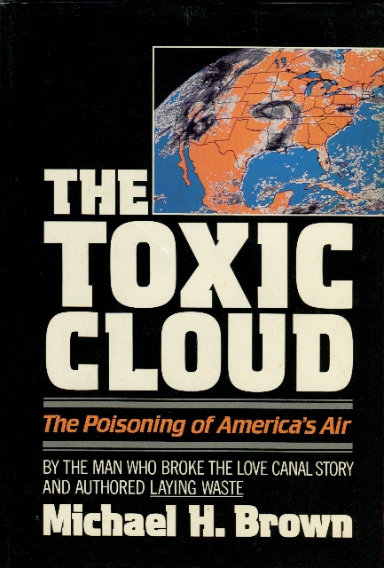 Image for The Toxic Cloud: The Poisoning of America's Air