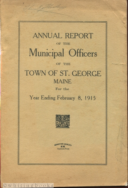 Image for Annual Report of the Municipal Officers of the Town of St. George, Maine for the Year Ending February 8, 1915