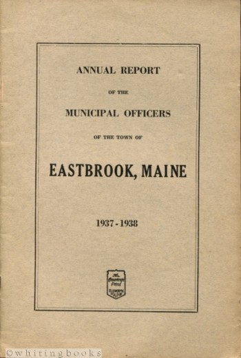 Image for Annual Report of the Town of Eastbrook, Maine 1937-1938
