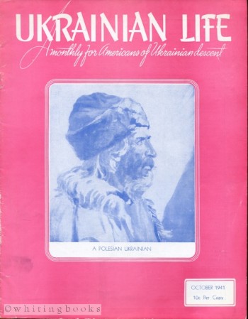 Image for Ukrainian Life: A Monthly for Americans of Ukrainian Descent - Volume II, Number 10, October 1941