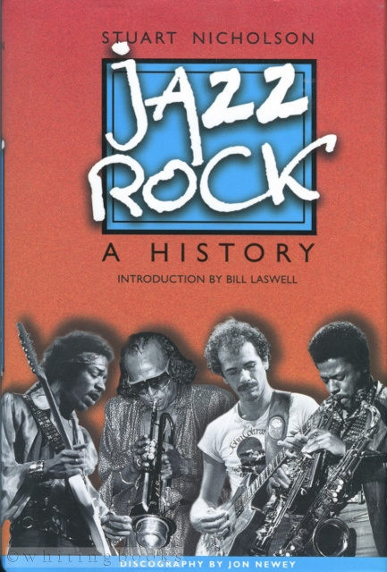 Image for Jazz-Rock: A History