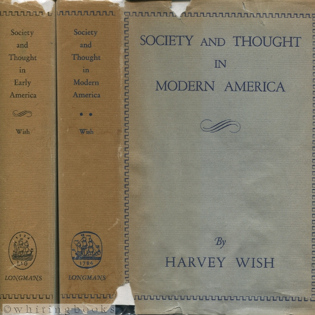 Society and Thought in Early and Modern America: A Social and Intellectual History of the American People - Two Volumes