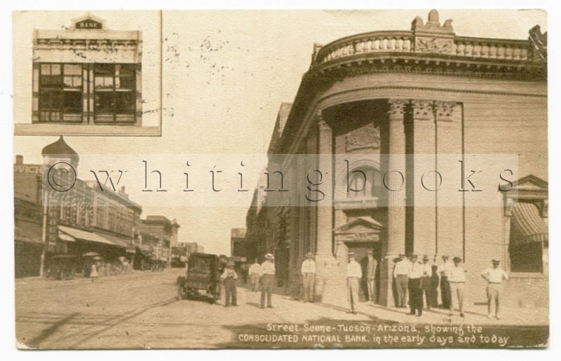 Image for [POSTCARD] Tucson, Arizona 1914 Street Scene Featuring the Consolidated National Bank Building