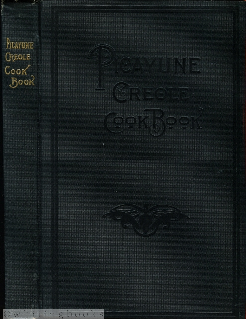 Image for The Picayune Creole Cook Book, Fifth Edition 1916