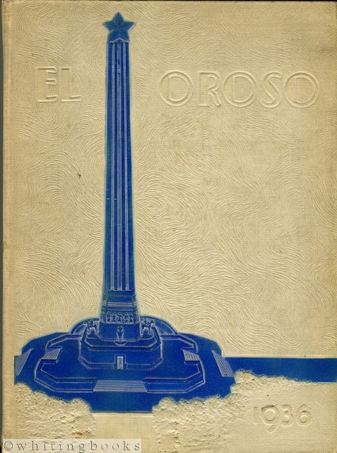 Image for El Oroso Centennial Edition 1936, Volume Ten: The 1936 San Jacinto High School Yearbook; Houston, Texas (Signed Twice by LSU/NFL Football Star, Young Bussey, Senior Class)