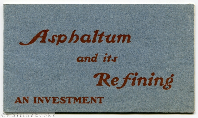 Image for Columbian Oil, Asphalt and Refining Company of California Investment Booklet