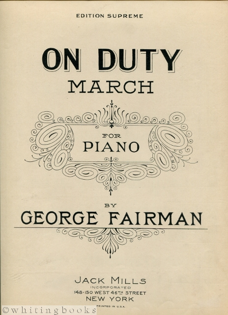 On Duty: March for Piano [Sheet Music]