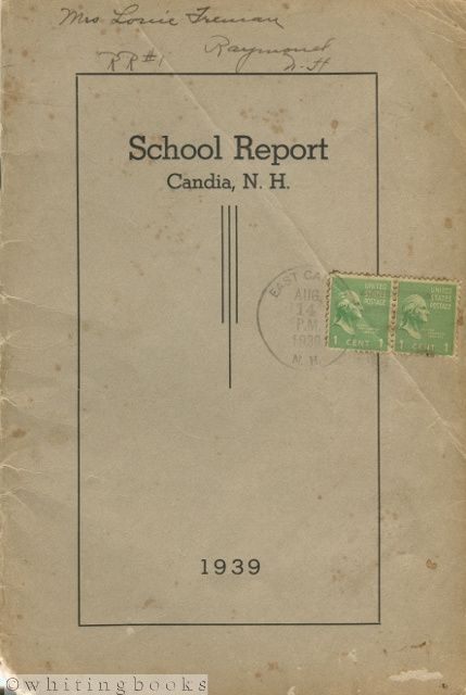 Image for Annual Reports of the School District of Candia, N.H. for the Year Ending June 30, 1939