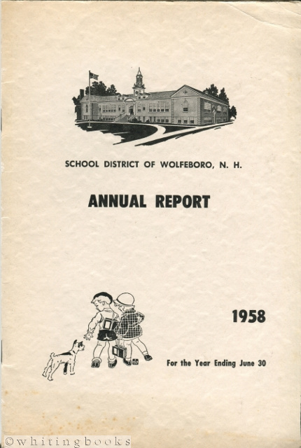 Image for Annual Report - School District of Wolfeboro [New Hampshire] for the Year Ending June 1958