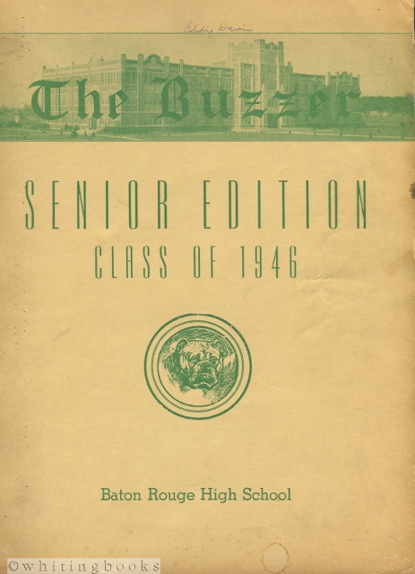 Image for Baton Rouge High School Yearbook: The Buzzer - Senior Edition, Class of 1946