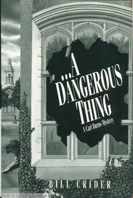 Image for A Dangerous Thing: A Carl Burns Mystery