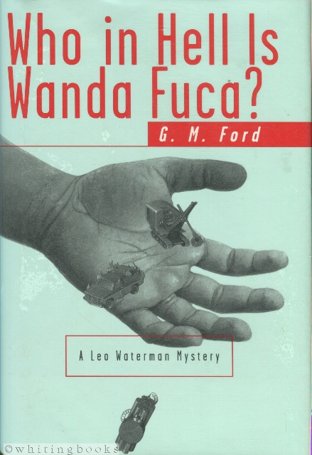 Image for Who in Hell Is Wanda Fuca?