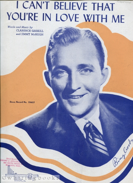 I Can't Believe That You're in Love with Me [Sheet Music]