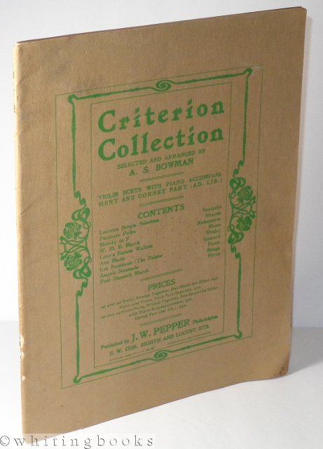 Criterion Collection of Modern Music, Arranged by A.S. Bowman