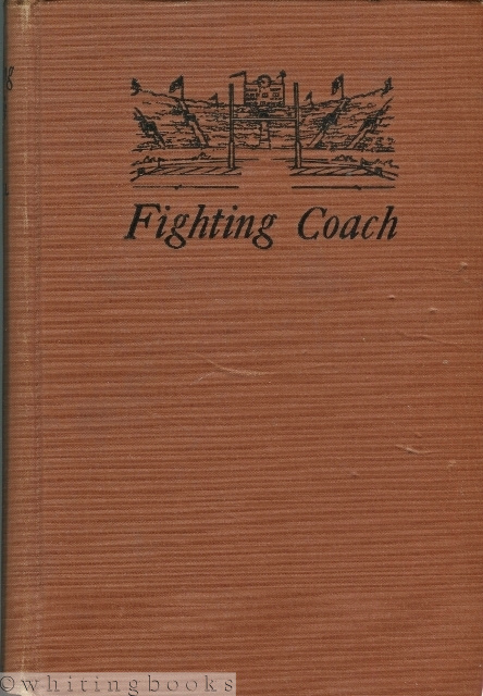 Image for Fighting Coach: A Football Story Fighting Coach: A Football Story