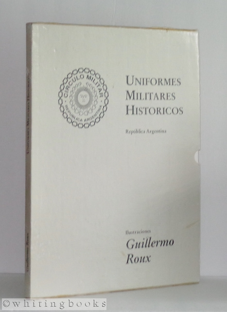Image for Uniformes Militares Historicos, Republica Argentina