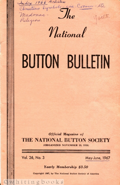 The National Button Bulletin Vol. 26, No. 3, May-June 1967