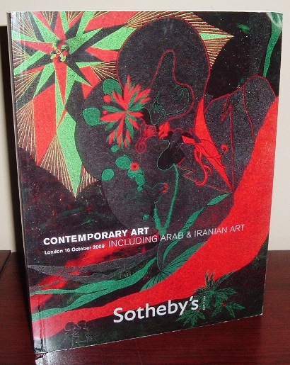 Image for Sotheby's Auction Catalog: Contemporary Art Including Arab and Iranian Art, London 16 October 2009