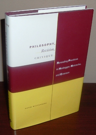 Image for Philosophy, Revision, Critique: Rereading Practices in Heidegger, Nietzsche, and Emerson
