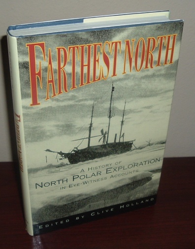 Image for Farthest North: The Quest for the North Pole