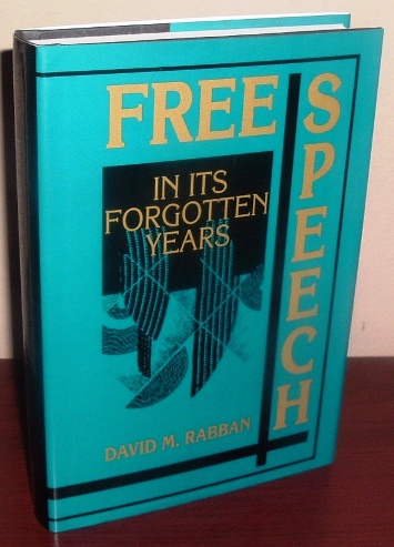 Image for Free Speech in Its Forgotten Years